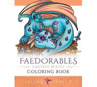 Selina Fenech Faedorables Fantasy Beasts Coloring Book (Tascabile)