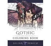 Selina Fenech Gothic - Dark Fantasy Coloring Book (Tascabile)