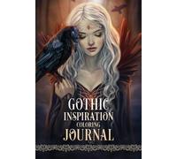 Selina Fenech Gothic Inspiration Coloring Journal (Tascabile)