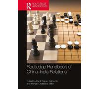 Selina Ho Routledge Handbook of China-India Relations (Tascabile)