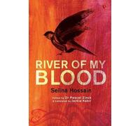 Selina Hossain River of My Blood (Tascabile)