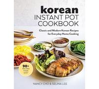 Selina Lee Nancy Cho Korean Instant Pot Cookbook (Tascabile)
