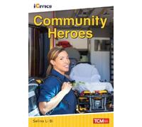 Selina Li Bi Community Heroes (Tascabile) iCivics