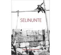 Selinunte: Citta Antiche in Sicilia, 1