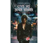 Sell your soul. Give me your wrath. Ediz. italiana