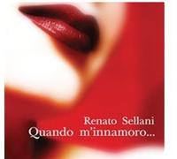 RENATO,SELLANI Quando M'innamoro... (CD)