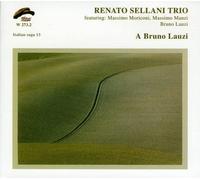 Sellani, Renato Trio - Bruno Lauzi