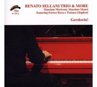 Sellani Renato Trio & More - Gershwin