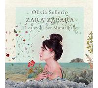 Sellerio Olivia - Zara Zabara: 12 Canzoni per Montalbano [Vinile Colorato, Numerato, 180 gr] (Esclusiva Amazon.it Vinyl Week 2020)