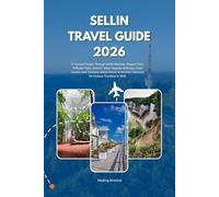 SELLIN TRAVEL GUIDE 2026