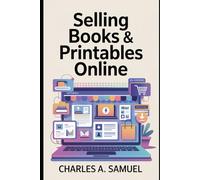 SELLING BOOKS & PRINTABLES ONLINE