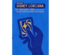 Selling Disney Lorcana: The Minotaur’s Guide on how to sell Lorcana cards and make money doing it