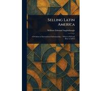 Selling Latin America