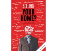Selling Your Home?: A Strategic, Slightly Savage, Emotionally Regulated Field Guide to Not Screwing It Up™
