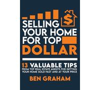 Selling Your Home for Top Dollar