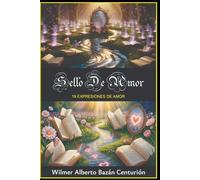 SELLO DE AMOR: 19 EXPRESIONES DE AMOR