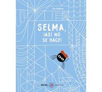 Selma ¡así no se hace!: 22