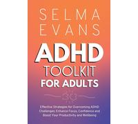 Selma Evans ADHD Toolkit for Adults (Tascabile)