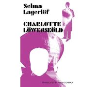 Selma Lagerlöf Charlotte Löwensköld (Tascabile) Lagerlöf in English