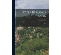 Selma Lagerlöf Gösta Berlings saga (Tascabile)