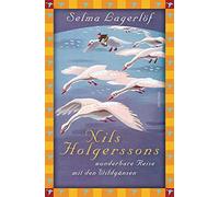Selma Lagerlöf Selma Lagerlöf, Nils Holgerssons wunderbare R (Copertina rigida)