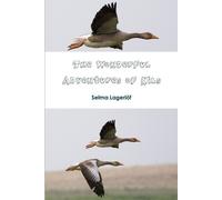 Selma Lagerlof The Wonderful Adventures of Nils (Tascabile)