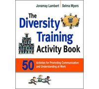 Selma Myers Jonamay Lambert The Diversity Training Activity Book (Tascabile)