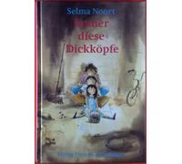 Selma Noort Harmen van Str Immer diese Dickköpfe: Geschichten von Si (Tascabile)