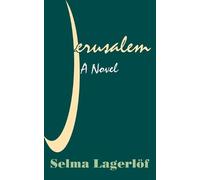Selma Ottilia Lagerloef Jerusalem (Tascabile)