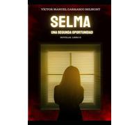 Selma. Una segunda oportunidad