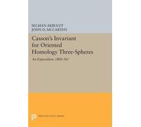 Selman Akbulut John D. Casson's Invariant for Oriented Homology Thre (Tascabile)