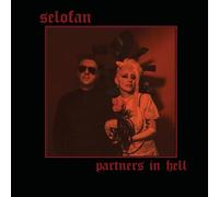 Selofan - Partners In Hell