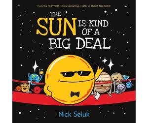 Seluk Nick The Sun is Kind of a Big Deal (Copertina rigida)