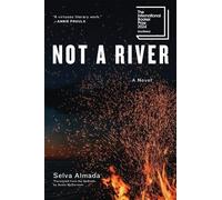 Selva Almada Not a River (Tascabile)