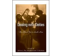 Selva J. Raj Dealing with Deities (Tascabile)