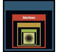 Selva Oscura Selva Oscura (Vinyl LP) 12" Album (PRESALE 07/03/2025)