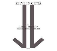 Selve in città