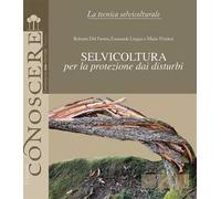 Selvicoltura per la protezione dai disturbi