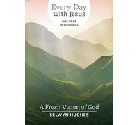 Selwyn Hughes A Fresh Vision of God (Tascabile)