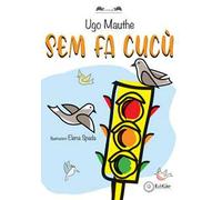Sem fa cucù