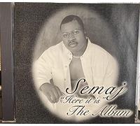 Semaj - Here It Is: Album