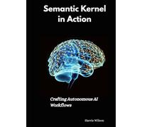 Semantic Kernel in Action: Crafting Autonomous AI Workflows