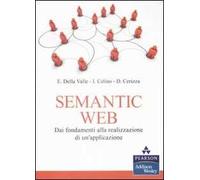 Semantic Web. Dai fondamenti alla realizzazione di un'applicazione