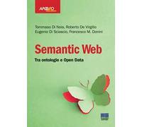 Semantic web. Tra ontologie e Open Data