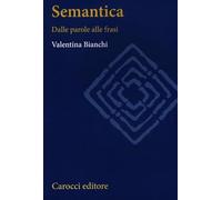 Semantica. Dalle parole alle frasi