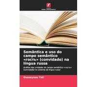 Semântica e uso do campo semântico гость (convidado) na língua russa