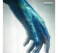 Semantics - Paint Me Blue