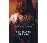 Sembianze in fuga
