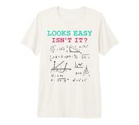 Sembra Facile Non è Divertente Matematica Fisica Scherzo Nerd Umorismo Maglietta Premium