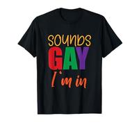 Sembra gay Sono In LGBTQ Rainbow Gay Pride Maglietta
